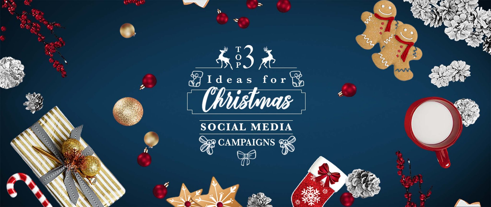 Top 3 Ideas For Christmas Social Media Campaigns Envisager Studio