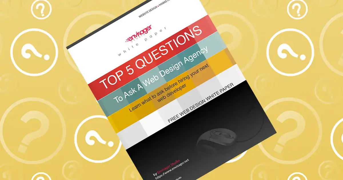 Top 5 Website Design Questions to Ask a Web Design Agency