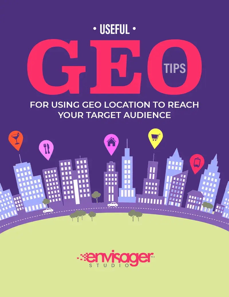 Useful Geotargeting Tips | Envisager Studio