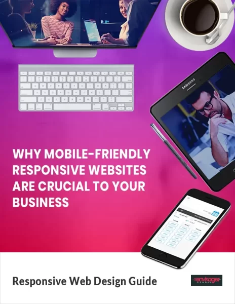 Mobile Friendly Responsive Websites Guide | Envisager Studio